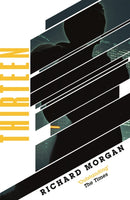 Thirteen : Previously published as BLACK MAN-9781473225381