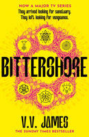 Bittershore : The Sunday Times bestselling world of Sanctuary returns in this dark fantasy thriller of magic, romance and witches-9781473225770