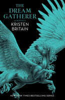 The Dream Gatherer : A Green Rider Novella-9781473226456