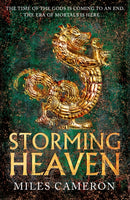 Storming Heaven : The Age of Bronze: Book 2-9781473232549