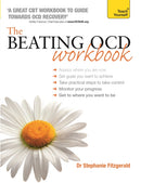 The Beating OCD Workbook: Teach Yourself-9781473601345