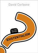 Existentialism: All That Matters-9781473601437