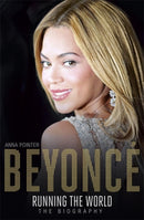 Beyonce: Running the World : The Biography-9781473607354