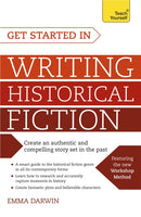 Get Started in Writing Historical Fiction-9781473609662