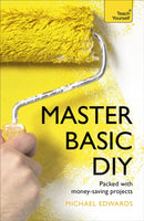 Master Basic DIY: Teach Yourself-9781473612082