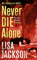Never Die Alone : New Orleans series, book 8-9781473617490