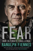 Fear : Our Ultimate Challenge-9781473618008