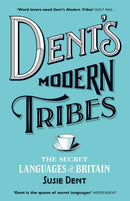 Dent''s Modern Tribes