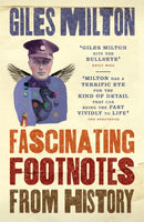 Fascinating Footnotes From History-9781473624993