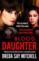 Blood Daughter : A gripping page-turner (Flesh and Blood Series Book Three)-9781473625723