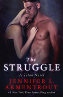 The Struggle : The Titan Series Book 3-9781473626027