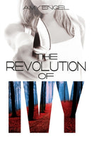 The Revolution of Ivy-9781473629349