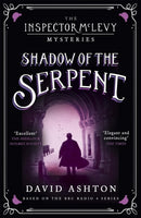 Shadow of the Serpent : An Inspector McLevy Mystery 1-9781473631007