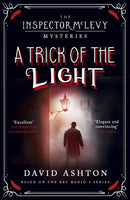 A Trick of the Light : An Inspector McLevy Mystery 3-9781473631045