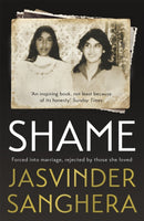Shame : The bestselling true story of a girl's struggle to survive-9781473631335