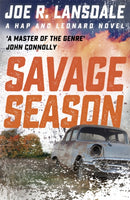 Savage Season : Hap and Leonard Book 1-9781473633476