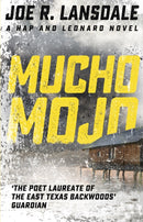 Mucho Mojo : Hap and Leonard Book 2-9781473633506