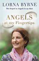 Angels at My Fingertips: The sequel to Angels in My Hair : How angels and our loved ones help guide us-9781473635906