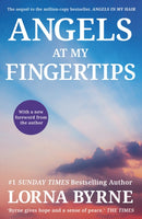 Angels at My Fingertips: The sequel to Angels in My Hair