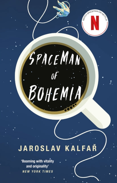 Spaceman of Bohemia : NOW A MAJOR NETFLIX FILM-9781473639997