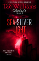 Sea of Silver Light : Otherland Book 4-9781473641150