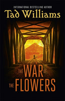 The War of the Flowers-9781473641211