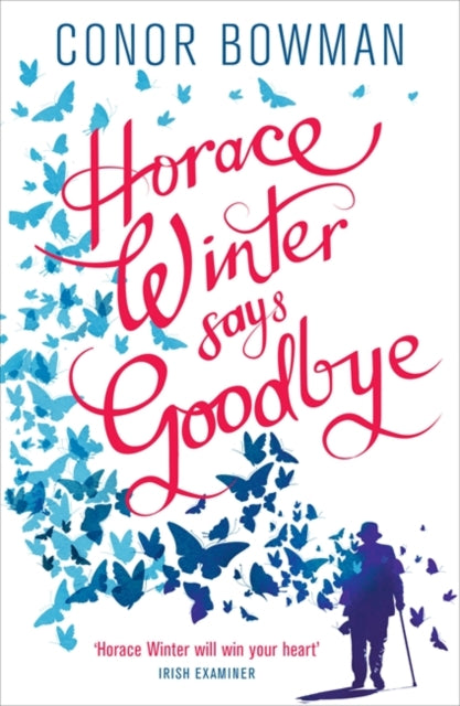 Horace Winter Says Goodbye-9781473641792