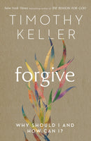 Forgive : Why should I and how can I?-9781473643154