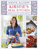 Kirstie's Real Kitchen : Simple recipes for modern families-9781473643369