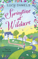 Springtime at Wildacre : the gorgeously uplifting, feel-good romance-9781473653924