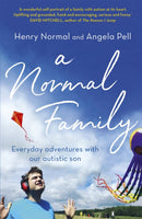 A Normal Family : Everyday adventures with our autistic son-9781473656413