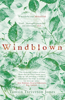 Windblown : Landscape, Legacy and Loss - The Great Storm of 1987-9781473657014