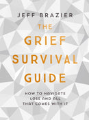 The Grief Survival Guide : How to navigate loss and all that comes with it-9781473660281