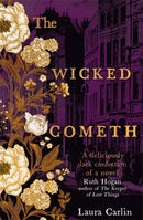 The Wicked Cometh : The addictive historical mystery-9781473661394