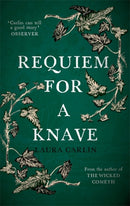 Requiem for a Knave : The new novel by the author of The Wicked Cometh-9781473661462