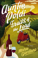 Auntie Poldi and the Fruits of the Lord : Auntie Poldi 2-9781473661943