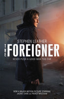 The Foreigner: the bestselling thriller now starring Pierce Brosnan and Jackie Chan-9781473662094