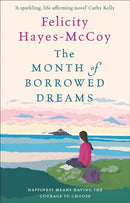 The Month of Borrowed Dreams (Finfarran 4) : A feel-good summer novel-9781473663671