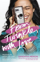 From Twinkle, With Love : The funny heartwarming romcom from the bestselling author of When Dimple Met Rishi-9781473667440