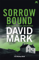 Sorrow Bound : The 3rd DS McAvoy Novel-9781473668843