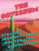 The Odysseum : Strange journeys that obliterated convention-9781473668980