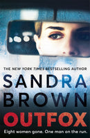 Outfox : The new twisty, sexy, crime novel from New York Times bestselling author-9781473669536