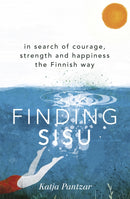 Finding Sisu : THE FINNISH WAY-9781473669932
