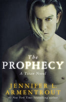 The Prophecy : The Titan Series Book 4-9781473673199