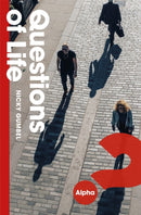 Questions of Life : An Opportunity to Explore the Meaning of Life-9781473680715