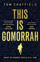This is Gomorrah : Shortlisted for the CWA 2020 Ian Fleming Steel Dagger award-9781473681392