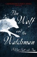 1793: The Wolf and the Watchman : The latest Scandi sensation-9781473682146