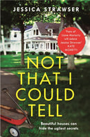 Not That I Could Tell : The page-turning domestic drama-9781473682214