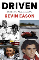 Driven : The Men Who Made Formula One-9781473684553