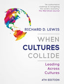 When Cultures Collide : Leading Across Cultures - 4th edition-9781473684829